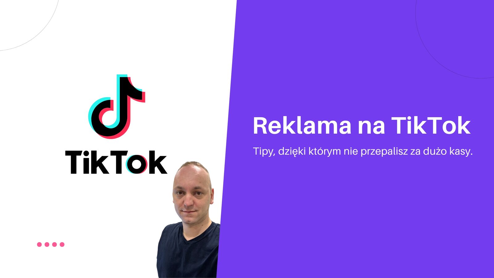 Kampanie TikTok – Porady i Tipy