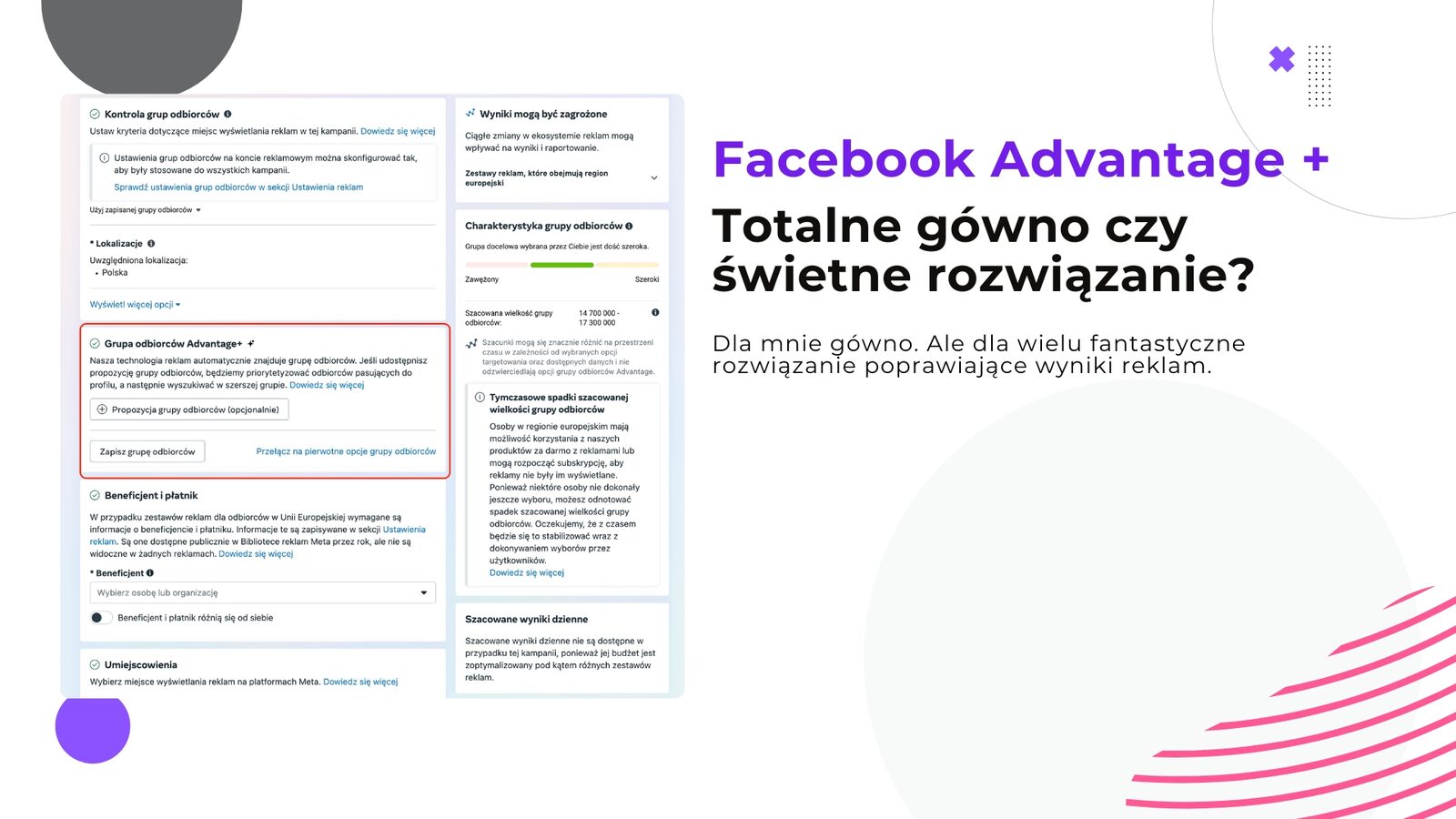 Kampanie Advantage+ | Co to takiego i czy warto?