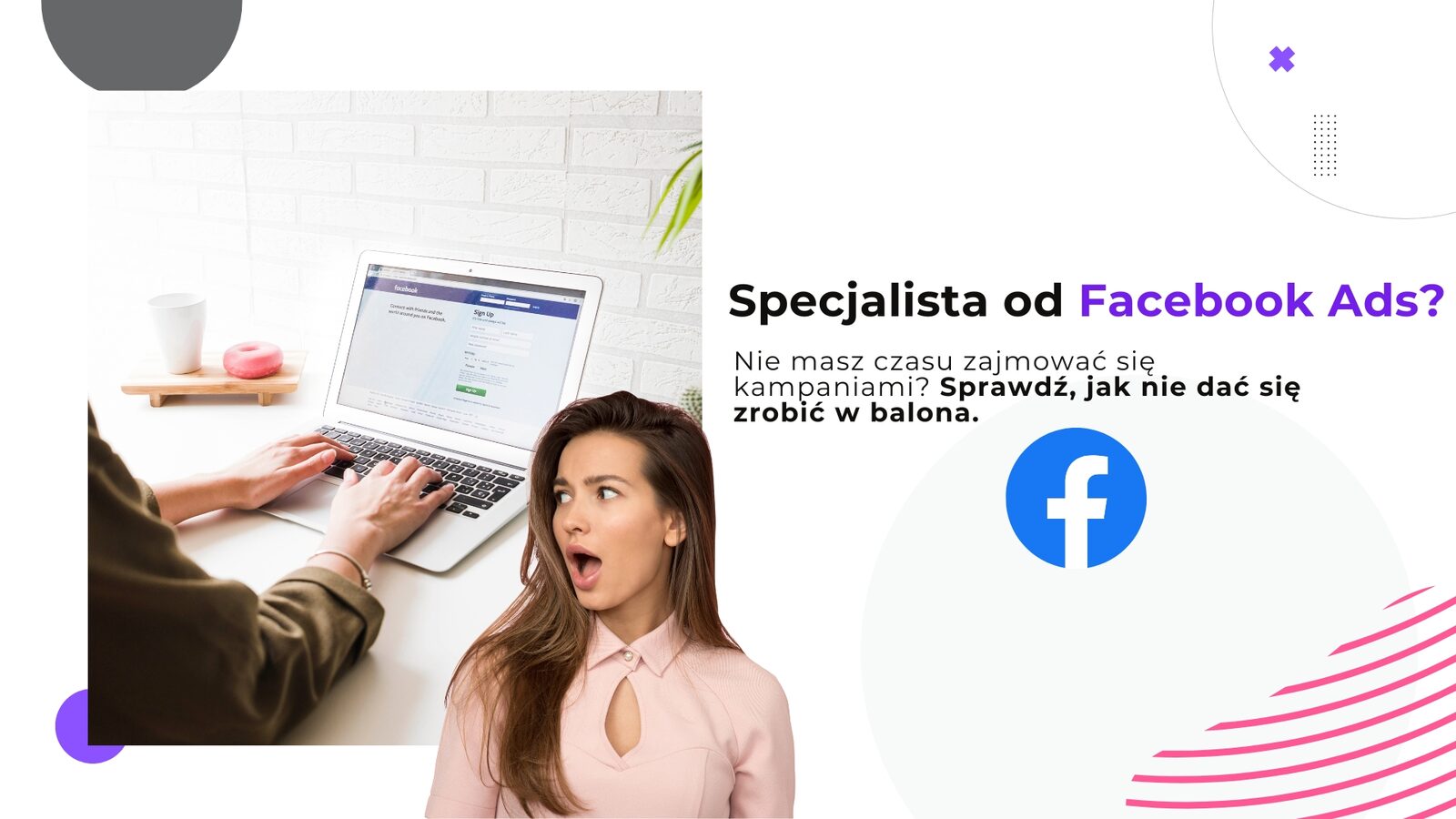 Obsługa Facebook Ads – jak dobrać specjalistę?