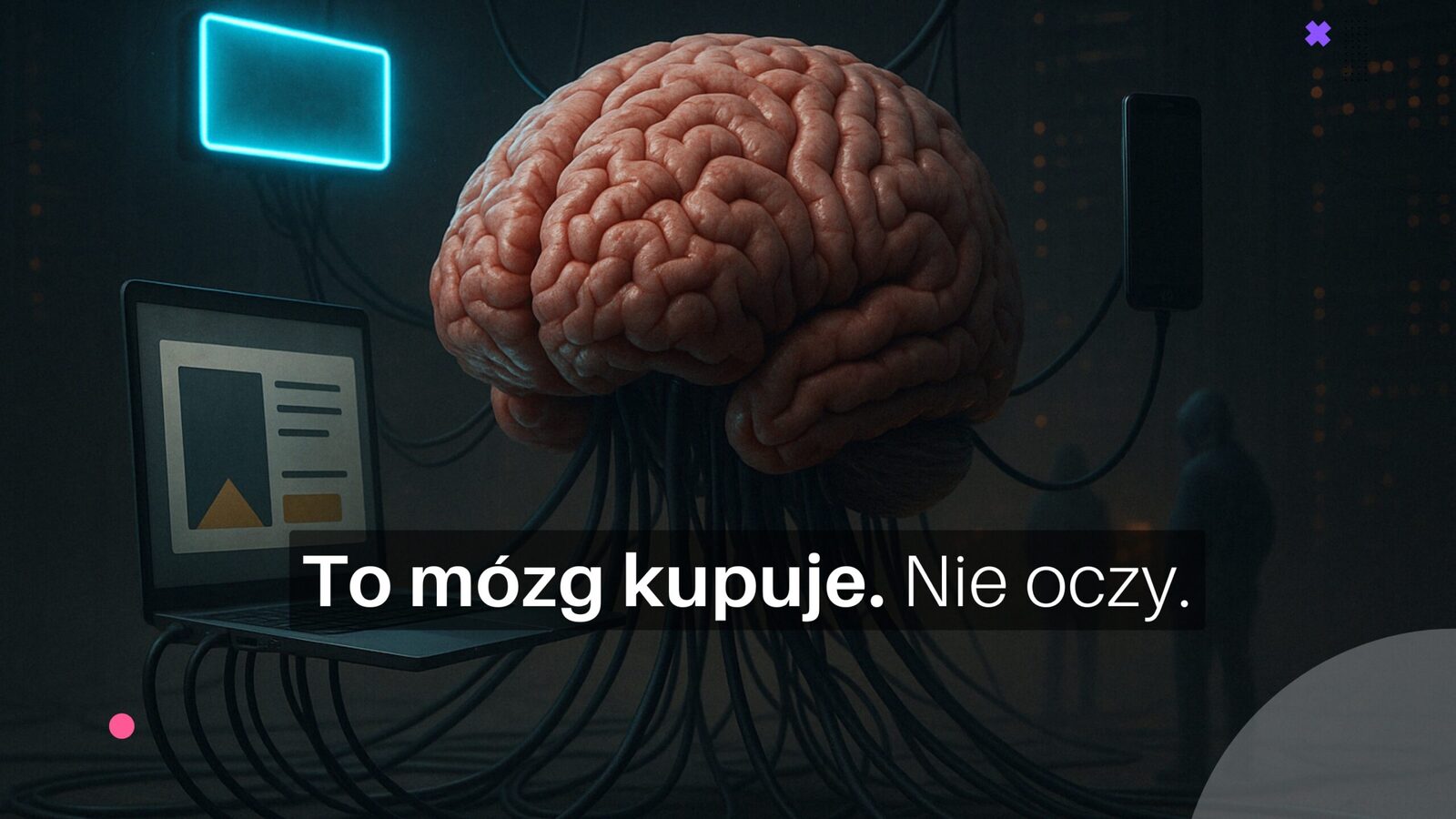 Psychologia w Marketingu: Sprzedawaj mózgowi, nie tylko oczom